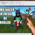 Cómo crear tu propio juego en Roblox paso a paso